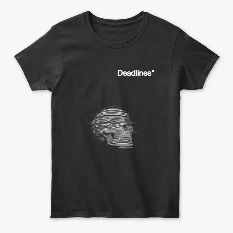 Chase Dreams, Not Deadlines / T-shirts