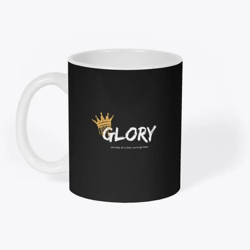 Glory/ one step at a time. T-shirt / 